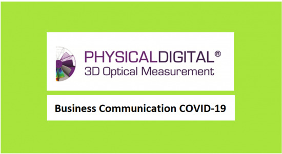 PHYSICAL DIGITAL® – BUSINESS COMMUNICATION COVID-19